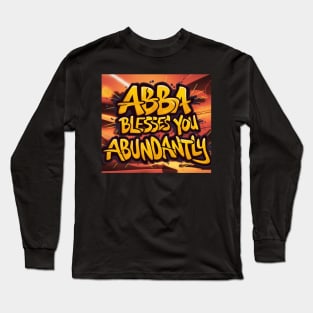 May God Bless You Abundantly - 2 Corinthians 9:8 - Scripture Art Graffiti Long Sleeve T-Shirt